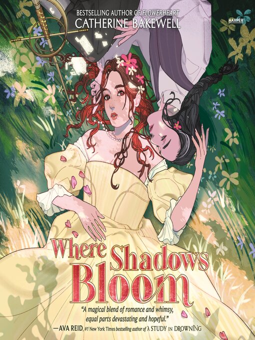 Title details for Where Shadows Bloom by Catherine Bakewell - Wait list